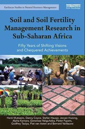 Soil and Soil Fertility Management Research in Sub-Saharan Africa