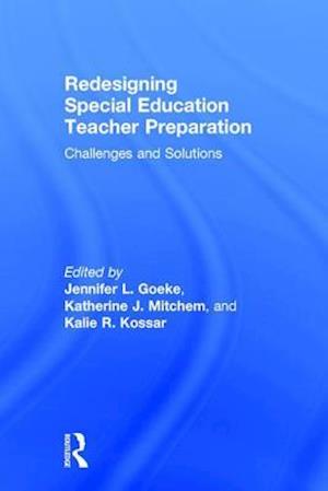 Redesigning Special Education Teacher Preparation