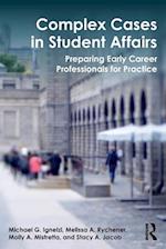 Complex Cases in Student Affairs