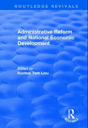 Administrative Reform and National Economic Development