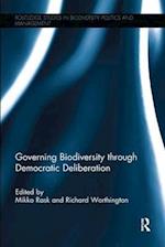 Governing Biodiversity through Democratic Deliberation