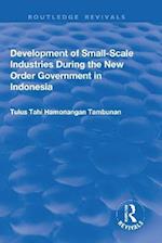 Development of Small-scale Industries During the New Order Government in Indonesia