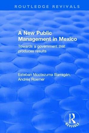 A New Public Management in Mexico