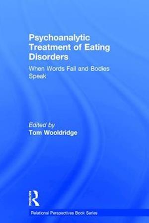 Psychoanalytic Treatment of Eating Disorders