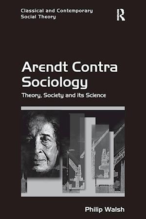 Arendt Contra Sociology