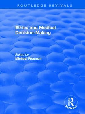 Ethics and Medical Decision-Making