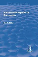 International Aspects of Succession