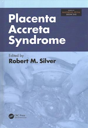 Placenta Accreta Syndrome