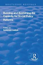 Building and Sustaining the Capacity for Social Policy Reforms