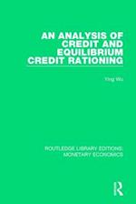 An Analysis of Credit and Equilibrium Credit Rationing