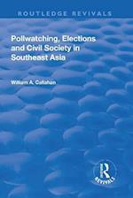 Pollwatching, Elections and Civil Society in Southeast Asia