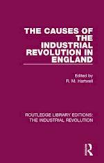 The Causes of the Industrial Revolution in England