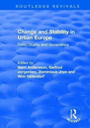 Change and Stability in Urban Europe