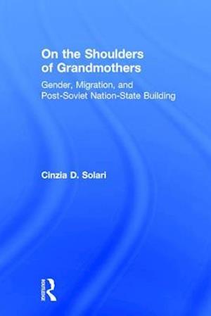 On the Shoulders of Grandmothers