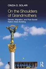 On the Shoulders of Grandmothers