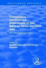 Comparative Development Experiences of Sub-Saharan Africa and East Asia