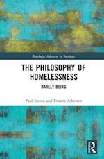 The Philosophy of Homelessness
