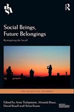 Social Beings, Future Belongings