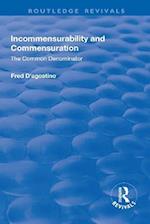 Incommensurability and Commensuration: The Common Denominator