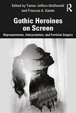 Gothic Heroines on Screen