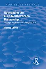 Negotiating the Euro-Mediterranean Partnership