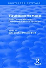 Suburbanizing the Masses