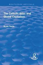 The Catholic Ethic and Global Capitalism