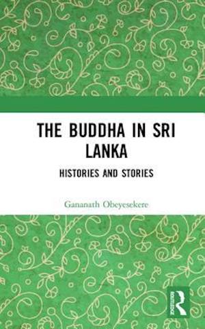 The Buddha in Sri Lanka