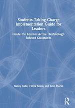 Students Taking Charge Implementation Guide for Leaders
