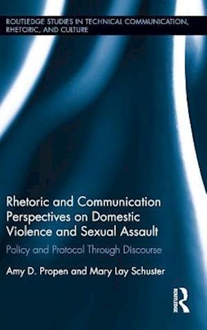 Rhetoric and Communication Perspectives on Domestic Violence and Sexual Assault