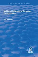 Multilevel Networks in European Foreign Policy