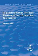 Regional Innovation Potential: The Case of the U.S. Machine Tool Industry