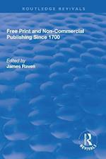 Free Print and Non-Commercial Publishing since 1700