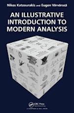 An Illustrative Introduction to Modern Analysis