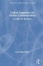 Corpus Linguistics for Online Communication