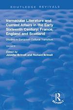 Vernacular Literature and Current Affairs in the Early Sixteenth Century