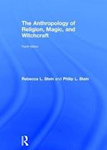 The Anthropology of Religion, Magic, and Witchcraft