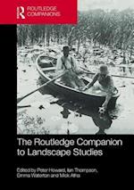 The Routledge Companion to Landscape Studies