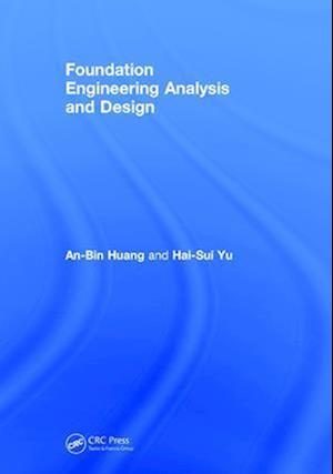 Foundation Engineering Analysis and Design