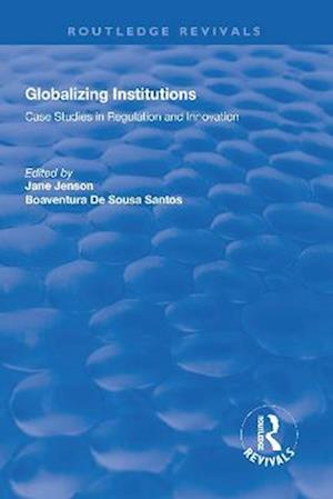 Globalizing Institutions