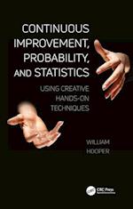 Continuous Improvement, Probability, and Statistics