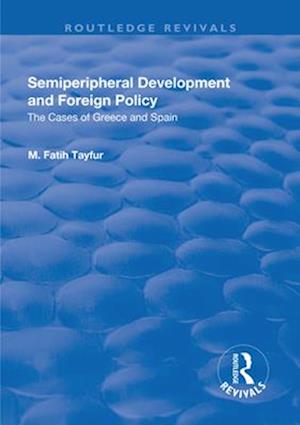 Semiperipheral Development and Foreign Policy