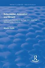 Schumpeter, Innovation and Growth