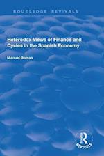 Heterodox Views of Finance and Cycles in the Spanish Economy