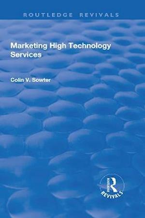 Marketing High Technology Services