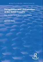 Deregulation and Liberalisation of the Airline Industry