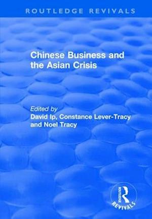 Chinese Business and the Asian Crisis