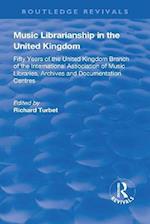 Music Librarianship in the UK: