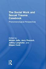 The Social Work and Sexual Trauma Casebook
