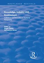 Knowledge, Industry and Environment